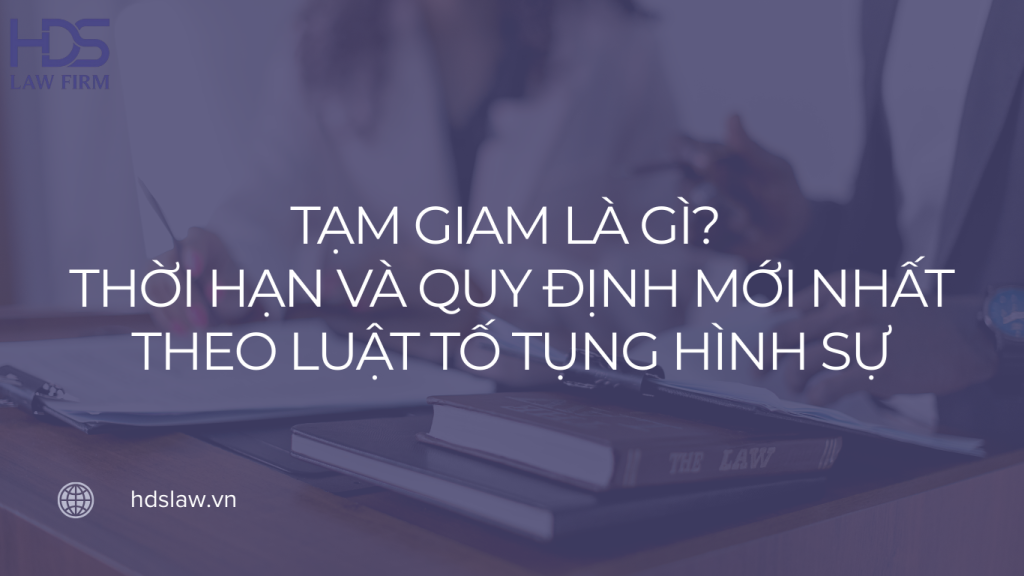 Tạm giam là gì?