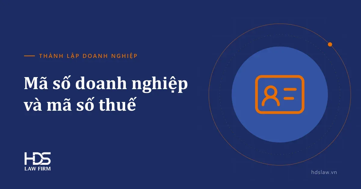 Mã số doanh nghiệp và mã số thuế: giống hay khác nhau?