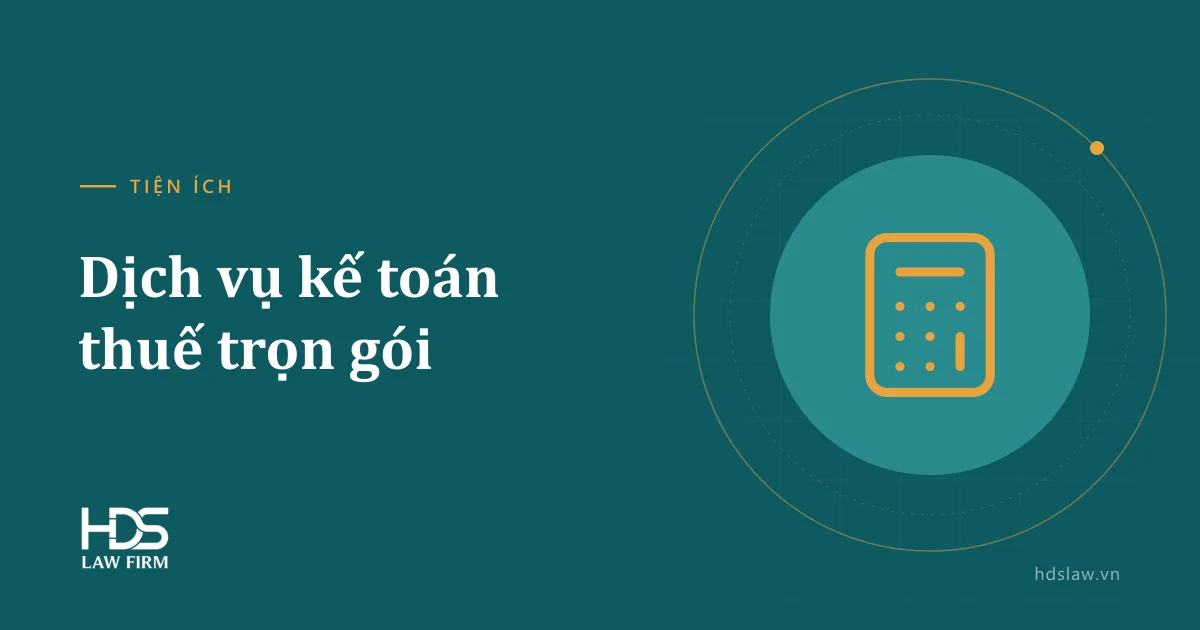 Dịch vụ kế toán – thuế trọn gói cho doanh nghiệp